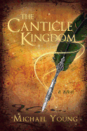 The Canticle Kingdom