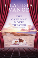 The Cape May Movie Theater (Cape May Book 9)