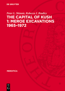 The Capital of Kush 1: Meroe Excavations 1965-1972: Folders