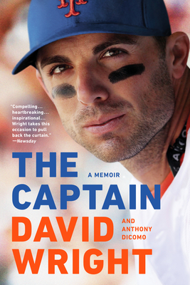 The Captain: A Memoir - Wright, David, and Dicomo, Anthony