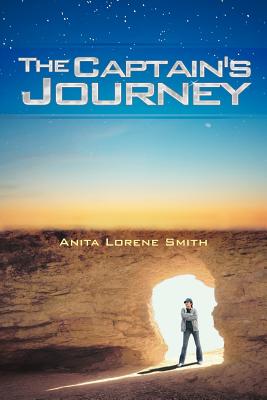 The Captain's Journey - Smith, Anita Lorene