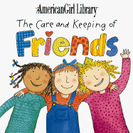 The Care and Keeping of Friends - Seamans, Sally