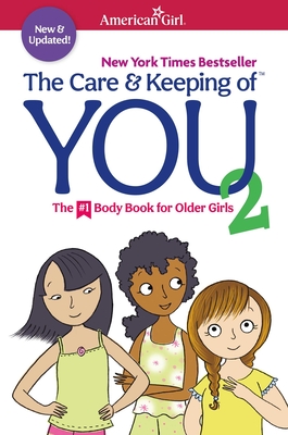 The Care and Keeping of You 2 - Natterson, Cara