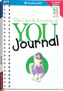 The Care & Keeping of You Journal: The Body Book Journal