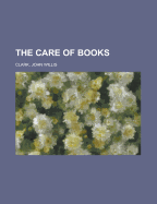 The Care of Books
