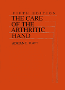 The Care of the Arthritic Hand