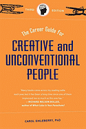 The Career Guide for Creative and Unconventional People, Third Edition