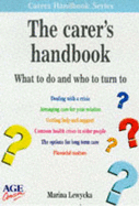 The Carers Handbook: What to Do and Who to Turn to