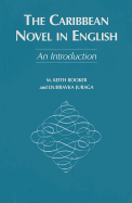 The Caribbean Novel in English: An Introduction