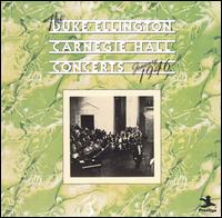 The Carnegie Hall Concerts (January 1946) [Bonus Tracks] - Duke Ellington & His Orchestra