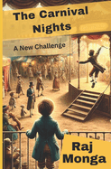 The Carnival Nights: A New Challenge