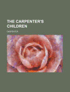The Carpenter's Children