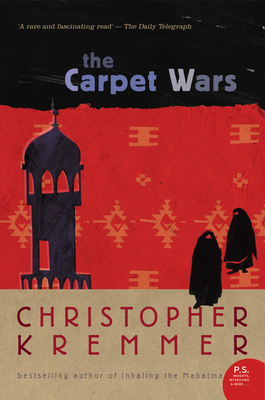 The Carpet Wars - Kremmer, Christopher