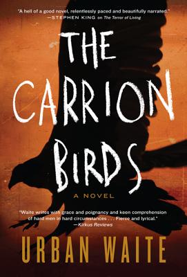 The Carrion Birds - Waite, Urban