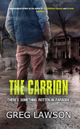 The Carrion: There's Something Rotten in Paradise