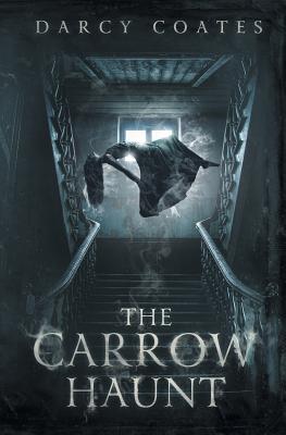 The Carrow Haunt - Coates, Darcy