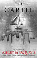 The Cartel 4: Diamonds Are Forever
