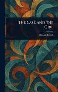 The Case and the Girl