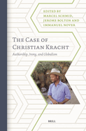 The Case of Christian Kracht: Authorship, Irony, and Globalism