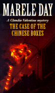 The Case of the Chinese Boxes: A Claudia Valentine Mystery