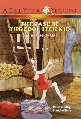 The Case of the Cool-Itch Kid - Giff, Patricia Reilly