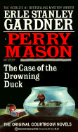 The Case of the Drowning Duck - Gardner, Erle Stanley