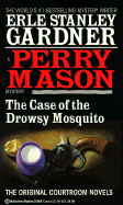 The Case of the Drowsy Mosquito - Gardner, Erle Stanley