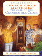 The Case of the Grandfather Clock