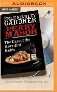The Case of the Horrified Heirs