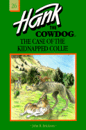The Case of the Kidnapped Collie - Erickson, John R