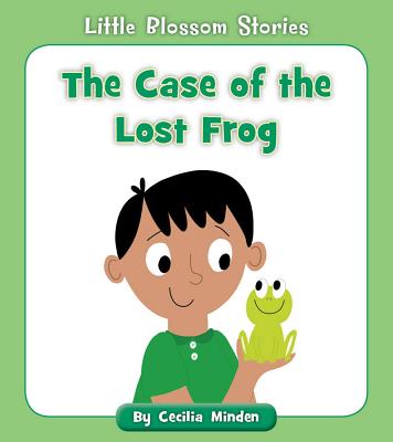 The Case of the Lost Frog - Minden, Cecilia