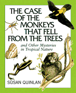 The Case of the Monkeys That Fell from the Trees