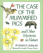 The Case of the Mummified Pigs