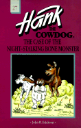 The Case of the Night-Stalking Bone Monster