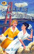 The Case of the Not-So-Nice Nurse