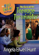 The Case of the Teenage Terminator