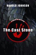 The Cast Stone - Johnson, Harold