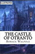 The Castle of Otranto Illustrated