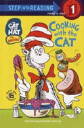 The Cat in the Hat: Cooking with the Cat - Worth, Bonnie