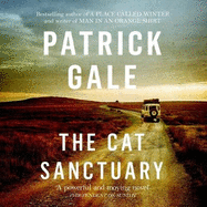 The Cat Sanctuary: An intriguing novel of sisters, childhood and the complexities of family lives