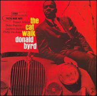 The Cat Walk - Donald Byrd