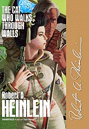 The Cat Who Walks Through Walls - Heinlein, Robert A, and Weiner, Tom (Read by)