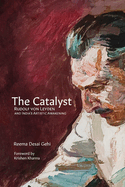 The Catalyst: Rudolf Von Leyden and India's Artistic Awakening
