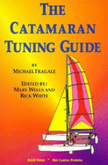 The Catamaran Tuning Guide