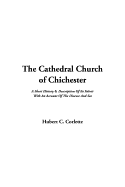 The Cathedral Church of Chichester