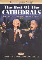 The Cathedrals: The Best of the Cathedrals