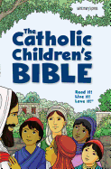 The Catholic Children's Bible (Hardcover)