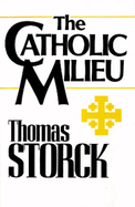 The Catholic Milieu