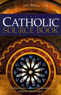 The Catholic Source Book - Klein, Peter (Editor)