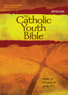 The Catholic Youth Bible, Third Edition, Nabre: New American Bible Revised Edition - Saint Mary's Press
